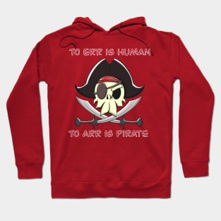 To Err is Human Hoodie